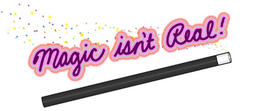 magic-isnt-real.jpg