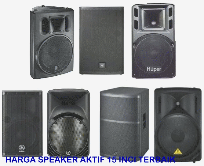 Speaker Aktif 15 Inch Spesifikasi Terbaik Harga Speaker Sound System