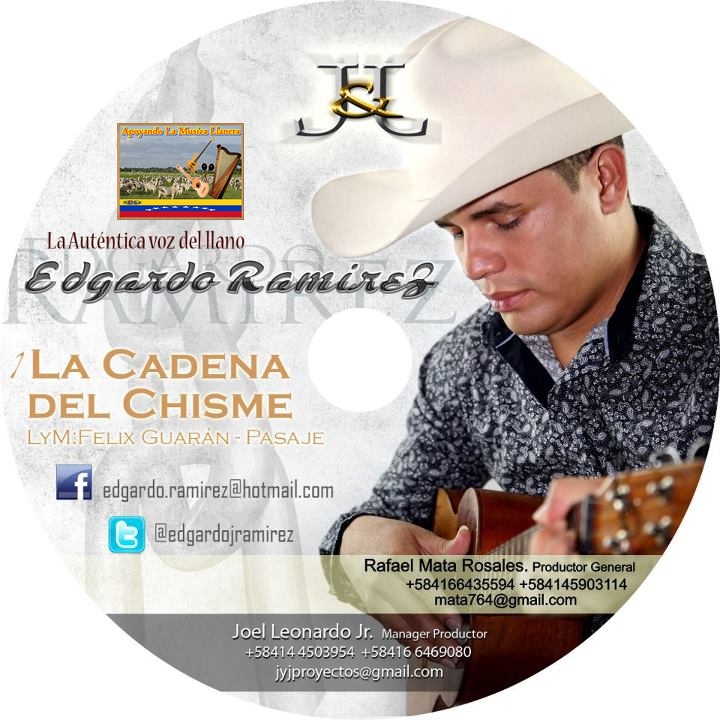 Apoyando La Musica Llanera Edgardo Ramirez La Cadena Del Chisme