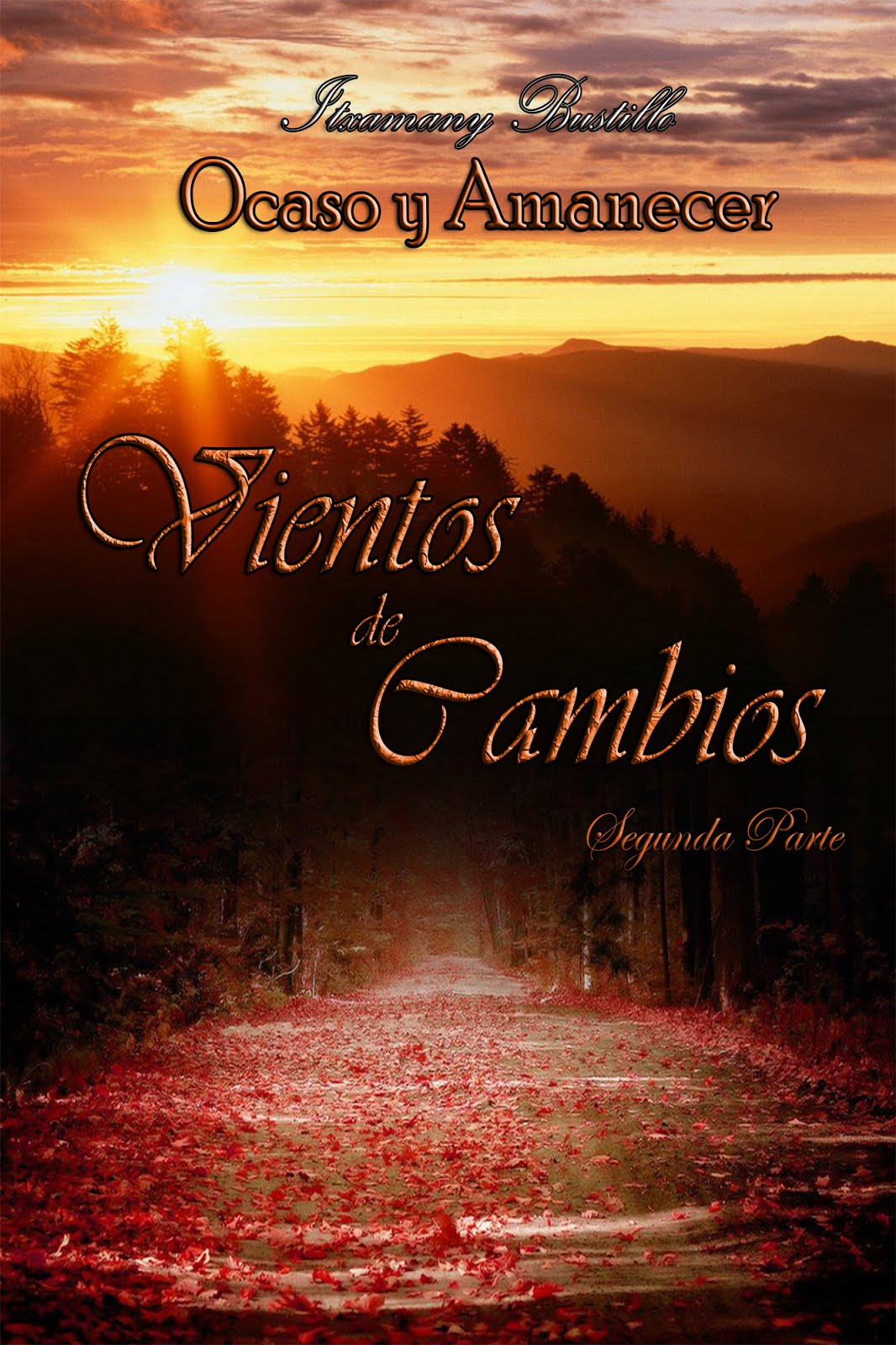 Vientos de Cambios (segunda parte en Createspace)