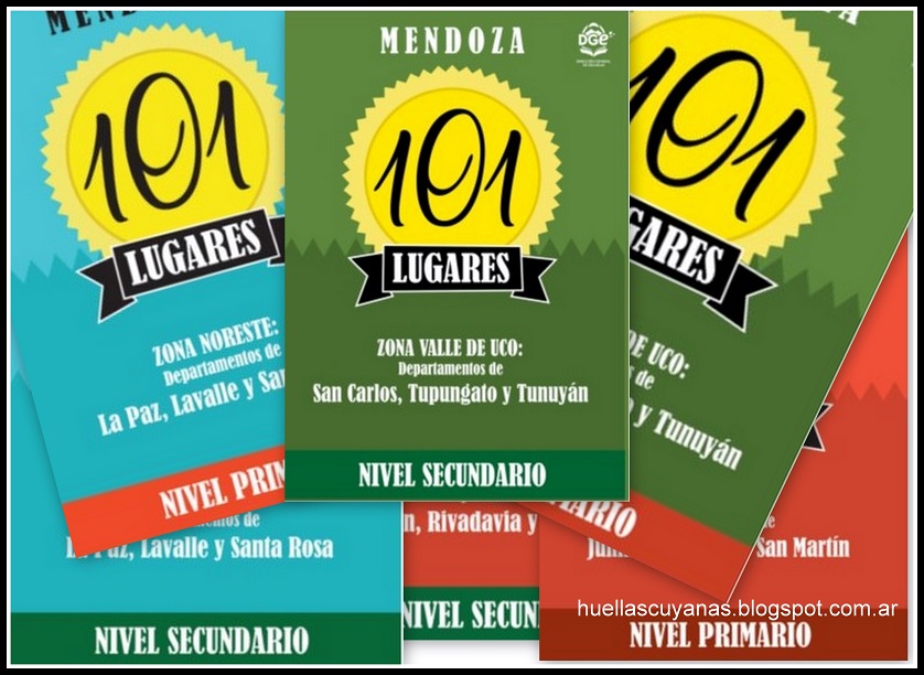 "101 lugares de Mendoza" Dirección General de Escuelas (DGE)