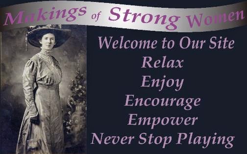  Makings of Strong Women