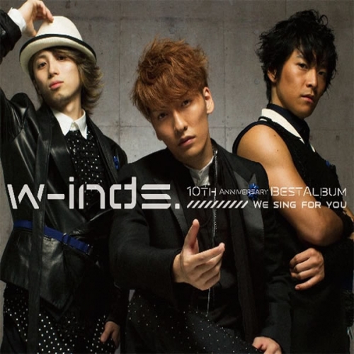 w-inds - We sing for you  Best Album