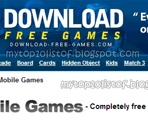 Top 10 Websites to Download Free Mobile/Cellphone Games Top 10 Websites to Download Free Mobile/Cellphone Games