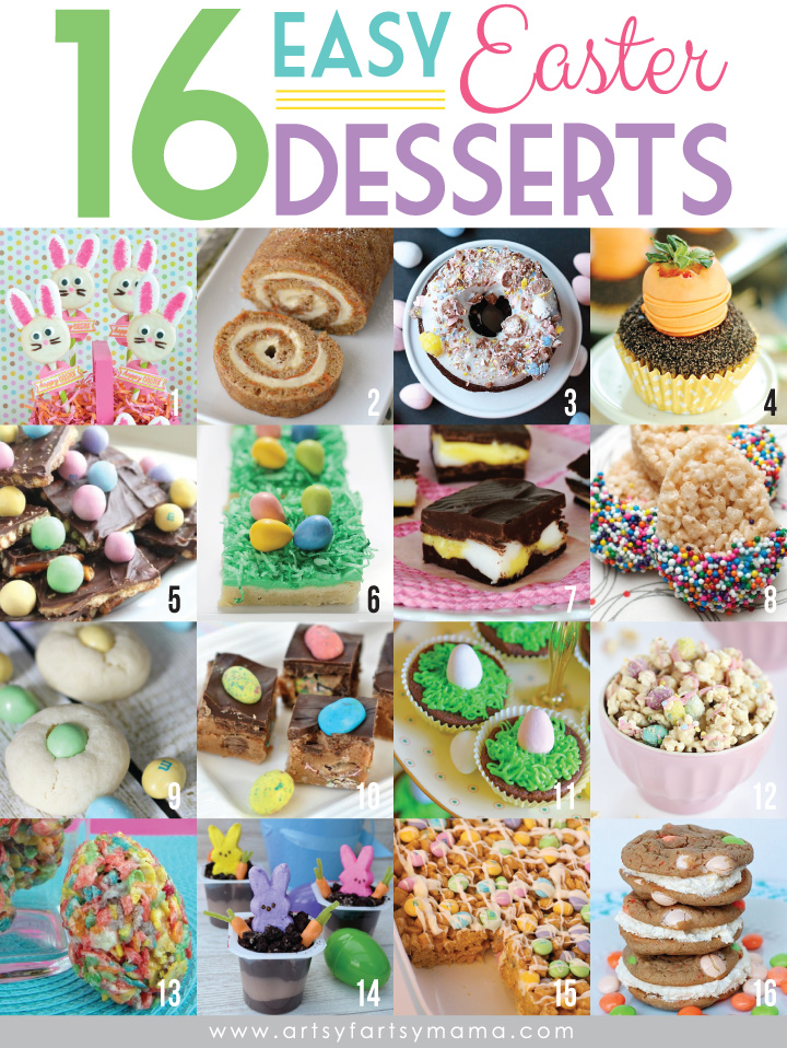 16 Easy Easter Desserts at artsyfartsymama.com #Easter #EasterDesserts #easyrecipes #dessert #recipe
