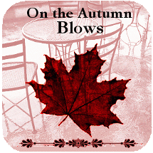 On the Autumn Blows