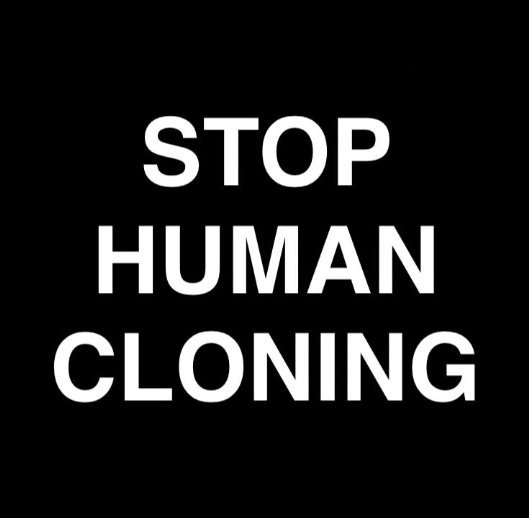 #STOPHUMANCLONING