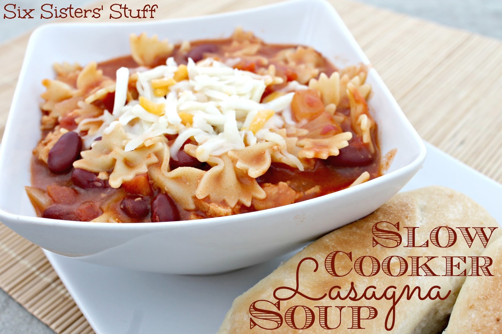 Slow Cooker Lasagna Soup Six Sisters' Stuff