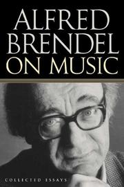 alfred brendel on music his collected essays alfred brendel on music his collected essays