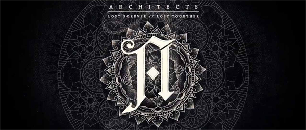 Architects - Lost Forever // Lost Together Architects - Lost Forever // Lost Together en heavy today