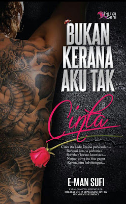 Sinopsis Dan Review : Bukan Kerana Aku Tak Cinta