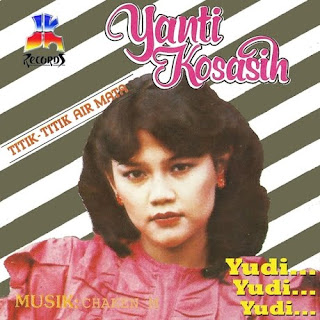 Yanti Kosasih - Titik Titik Air Mata (Full Album 1983) Yanti Kosasih - Titik Titik Air Mata (Full Album 1983)
