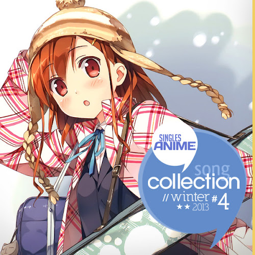 Singles Anime Song Collection #4 Winter 2013