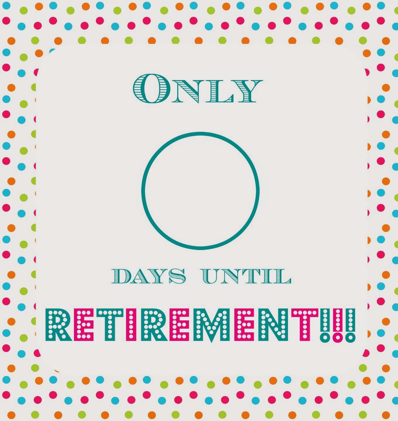 The Happy Little Hive Countdown to Retirement [Printable]