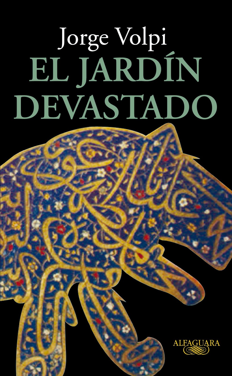 Derrame de Letras: El Jardín Devastado
