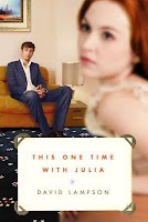 This One Time With Julia by David Lampson