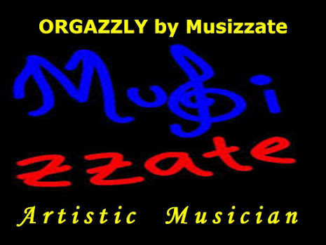 Orgazzly by MUSIZZATE artistic Musician, know more access here