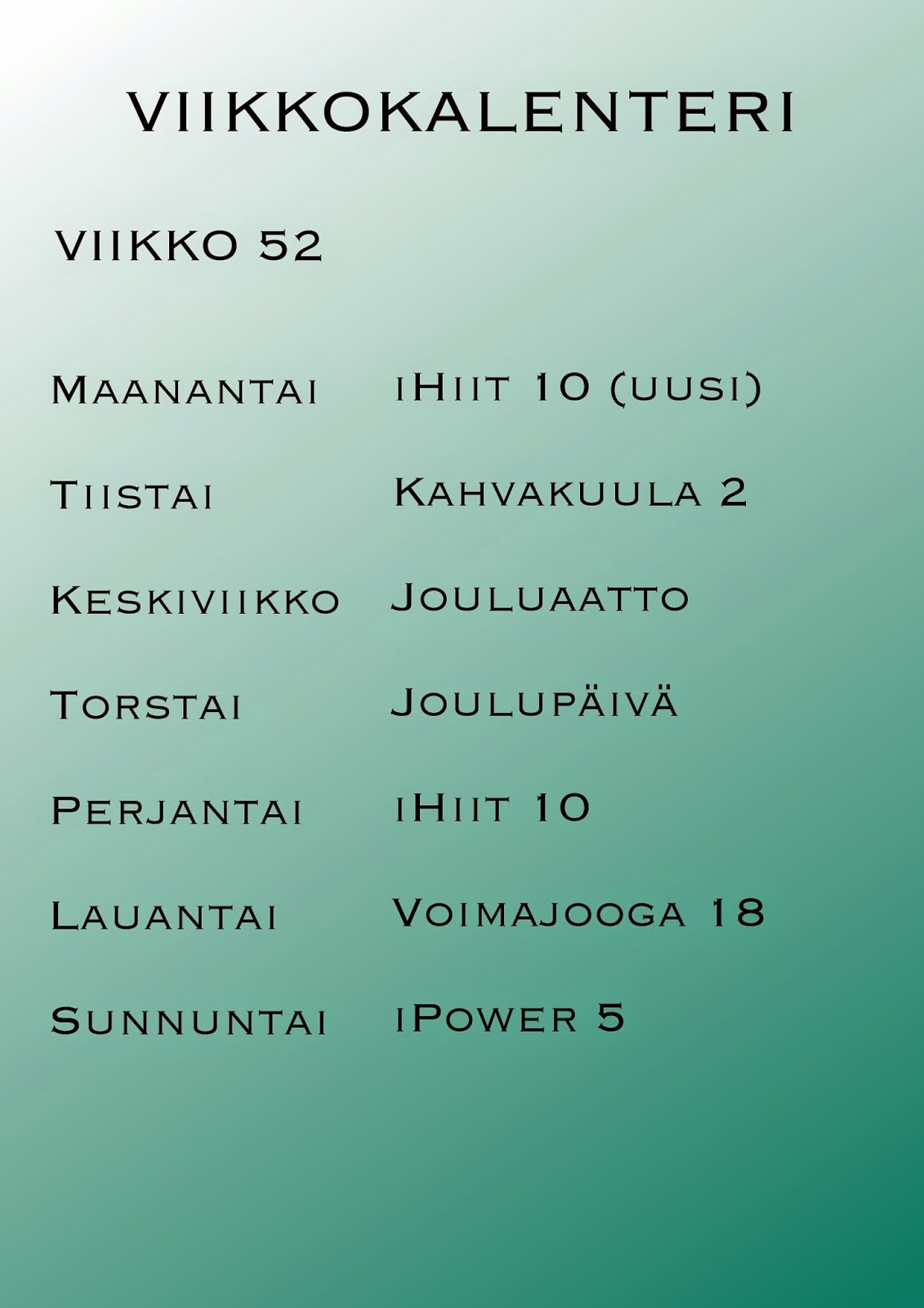 i n a n a wellness viikkokalenteri 52 viikkokalenteri 2015