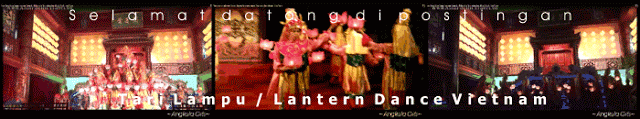 Tari Lampu / Lantern Dance ViIetnam