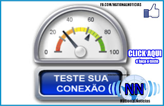 TESTE A VELOCIDADE DE SUA NET!