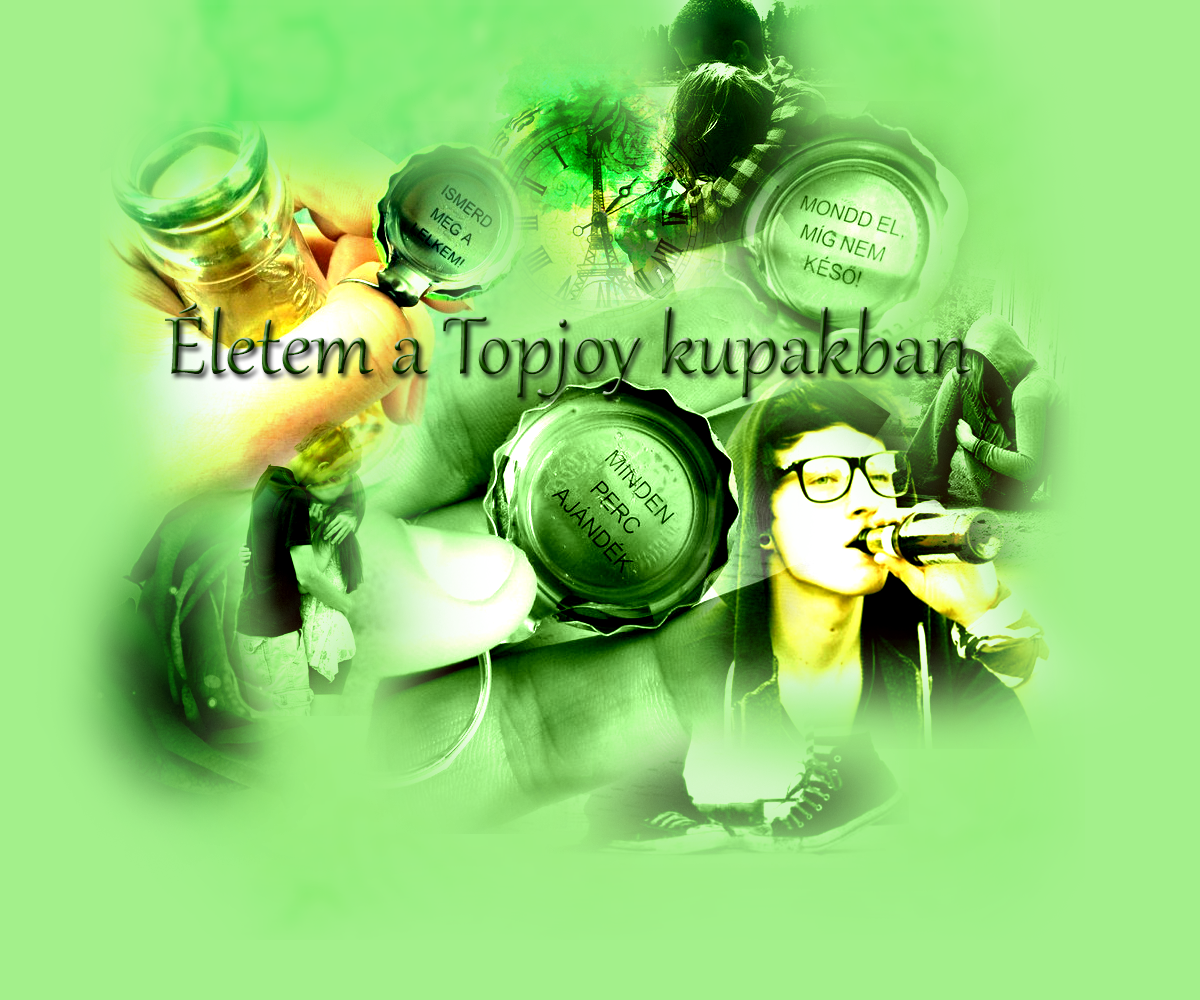 Életem a Topjoy kupakban