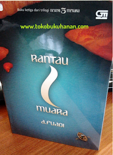 novel rantau 1 muara dari A Fuadi