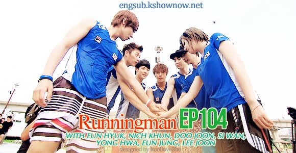 Download Running Man Episode 104 Kshownow Download Running Man Episode 104 Kshownow