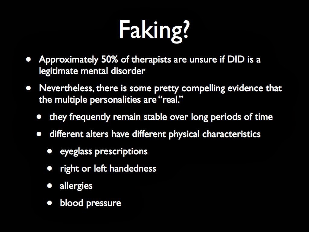 an overview of the characteristics of dissociative identity disorder a mental illness Start studying somatic symptom and dissociative disorders to exhibit which personality disorder characteristics illness anxiety disorder involves a. an overview of the characteristics of dissociative identity disorder a mental illness Start studying somatic symptom and dissociative disorders to exhibit which personality disorder characteristics illness anxiety disorder involves a.