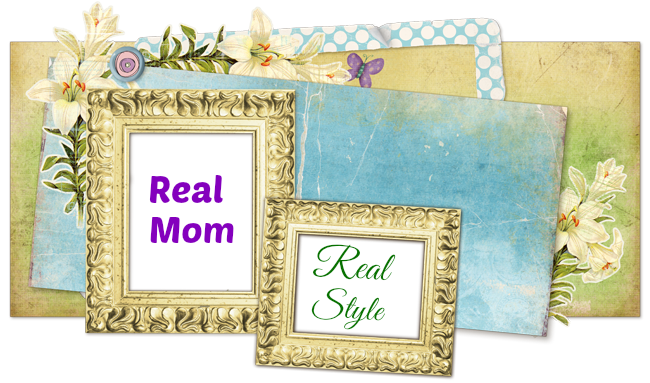 Real Mom Real Style