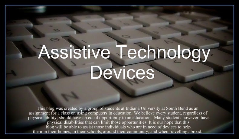 Assistive Technology Devices
