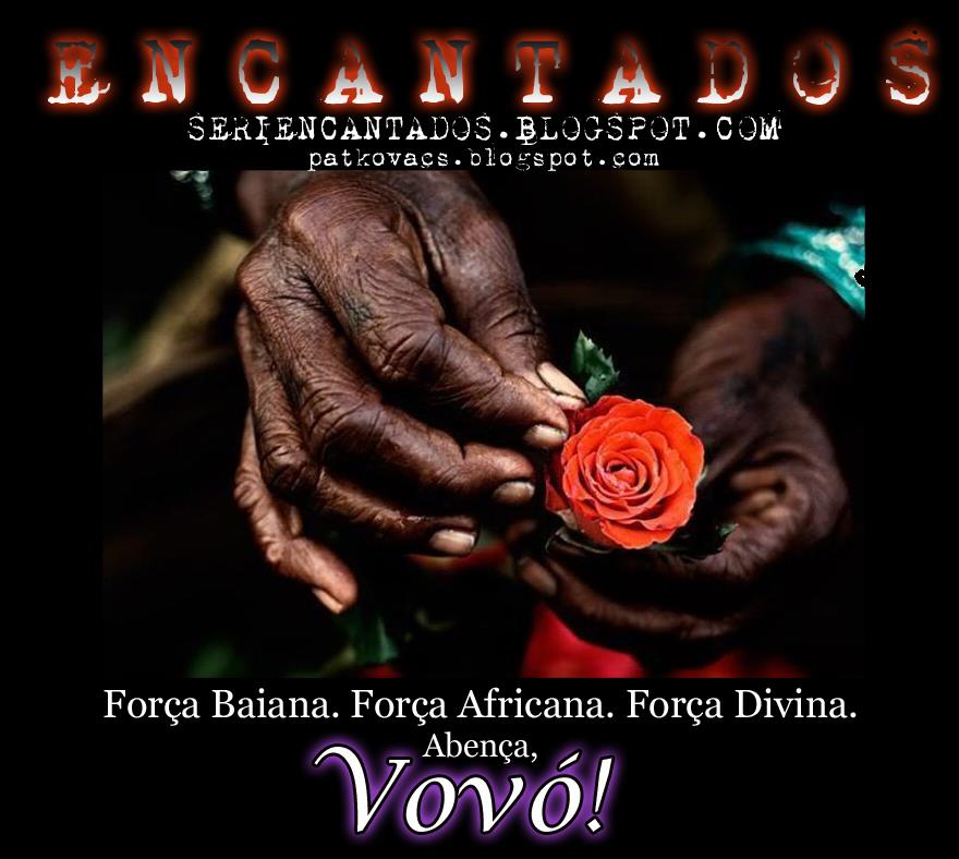 PatriciaDo: Hoje - Dia de Pretos Velhos