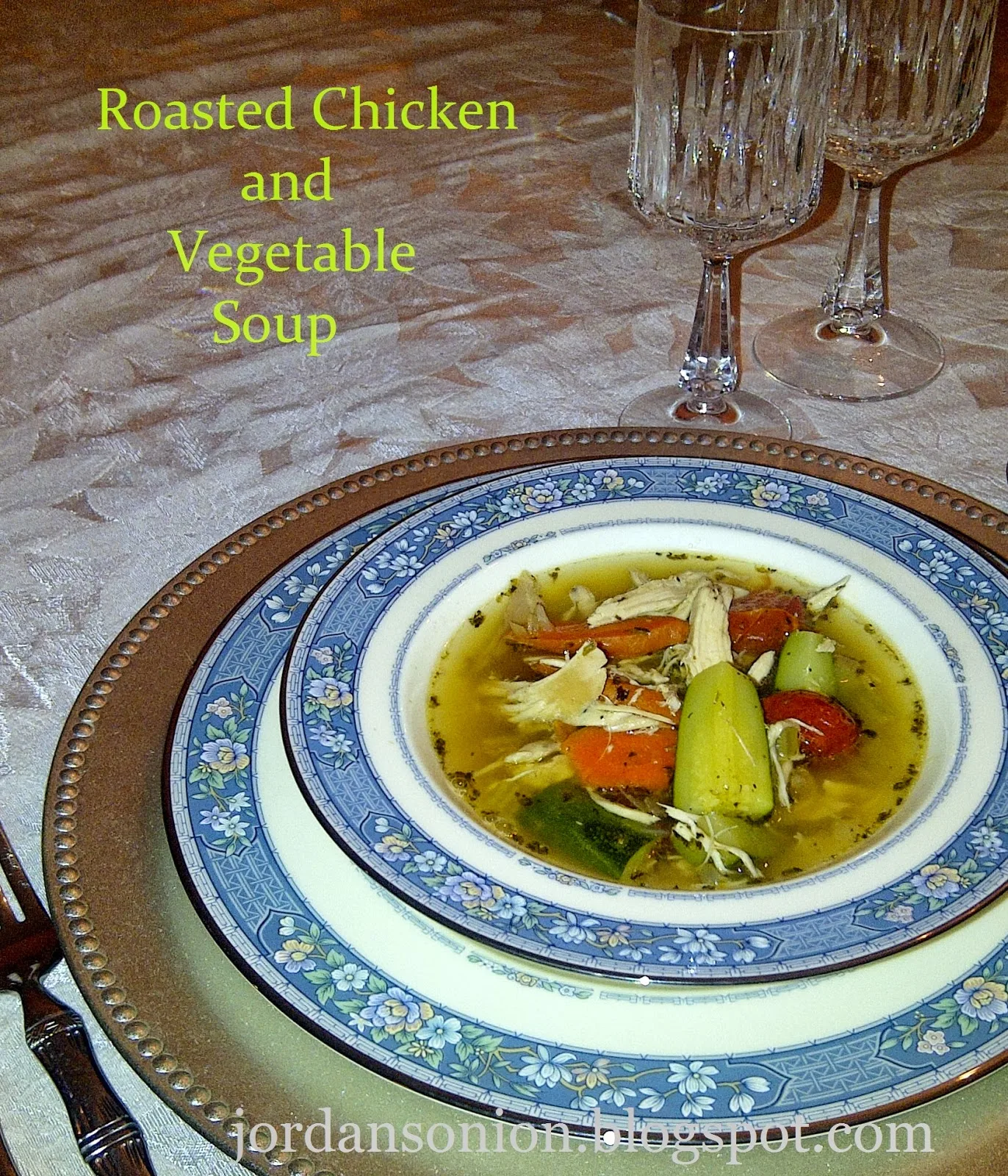 Homemade Chicken Soup with Roasted Chicken and Vegetables