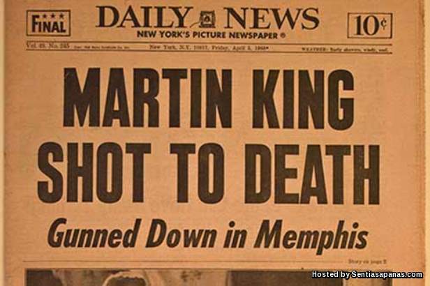 5 Tajuk Berita Akhbar Paling Menggemparkan Dunia Martin Luther King Mati Ditembak