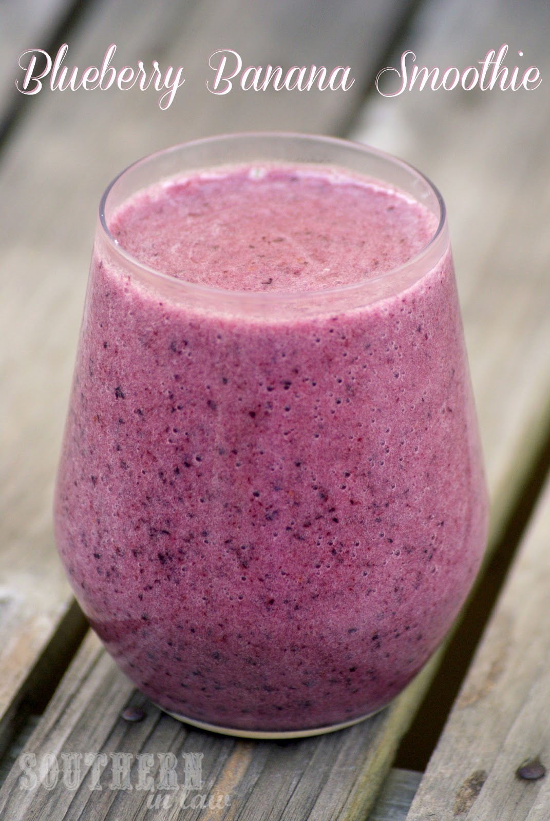 Southern In Law Recipe Blueberry Banana Smoothie