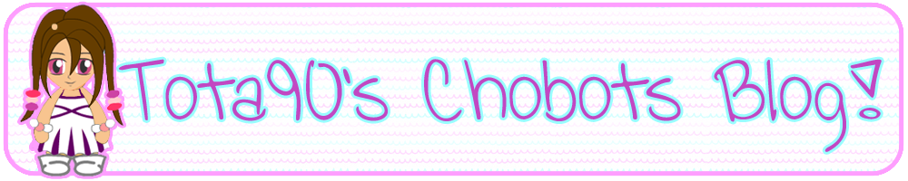 tota90's chobots blog!