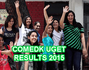 COMEDK UGET Results Today 8th June COMEDK Results 2015 COMEDK Results Announce Today, COMEDK 2015 Results Check on 8 Jun 2015, COMEDK Results 2015 Online at www.comedk.org, COMEDK UGET, Medicall Colleges in Karnataka, COMEDK UGET 2015 Results, COMEDK UGET Medical Entrance Results 2015, COMEDK Counselling 2015, COMEDK Engineering Entrance Results 2015