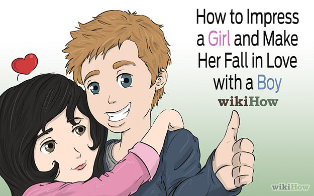 how to impress my crush girl how to impress my crush girl