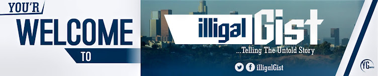 WELCOME TO ILLIGAL GIST