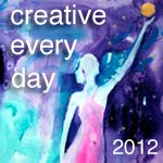 Creative Every Day 2012