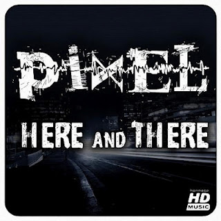 Pixel - Here and There EP - 2012