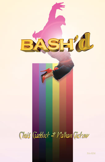 BASH'd: A Gay Rap Opera