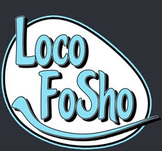 LocoFoSho