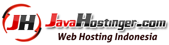 Hosting Terpercaya Indonesia - JavaHostinger.com Hosting Terpercaya Indonesia - JavaHostinger.com
