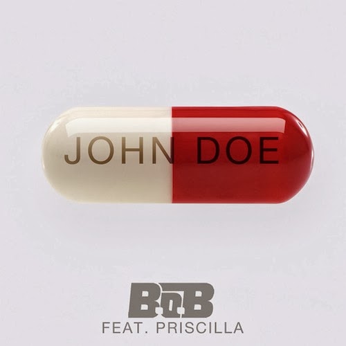 B.o.B ft. Priscilla - John Doe Lyrics + Letras + Lirik + Tekst + Text + Testo + Paroles + Source: Lyrics-Video-Music.blogspot.com + Video Music Song Lyrics B.o.B ft. Priscilla - John Doe