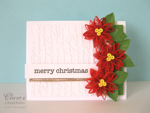 quilled poinsettia card clares creations poinsettia card