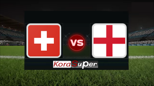 اليوم مشاهدة مباراة سويسرا وإنجلترا بث مباشر 09-06-2019 الأحد اليوم مشاهدة مباراة سويسرا وإنجلترا بث مباشر 09-06-2019 الأحد
