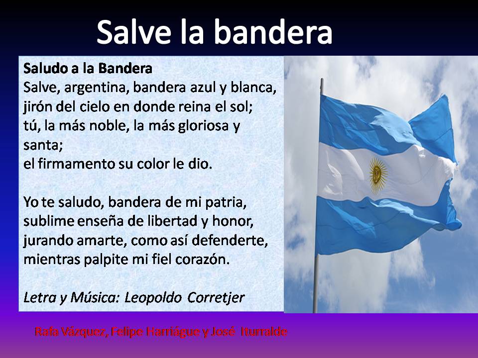 San Esteban Informática - Primaria -: 3° AÑO - CANCIONES PARA MI BANDERA