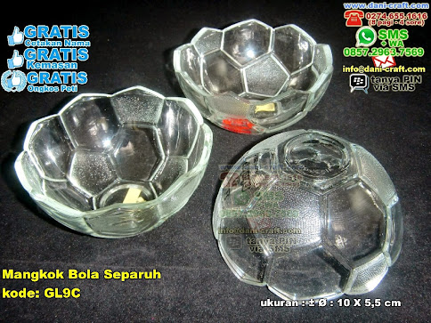 Mangkok Bola Separuh Gelas Beling