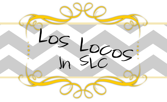 Los Locos In SLC