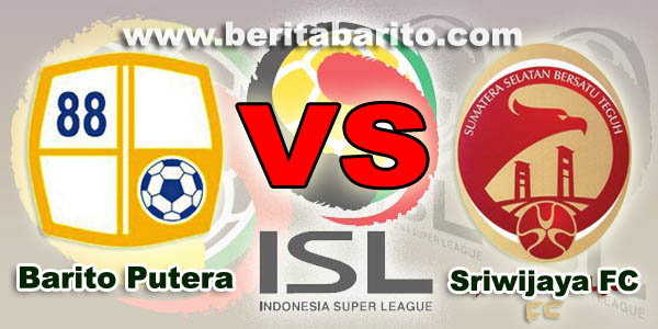 Hasil Skor Barito Putera vs Sriwijaya, ISL 8 September 2013